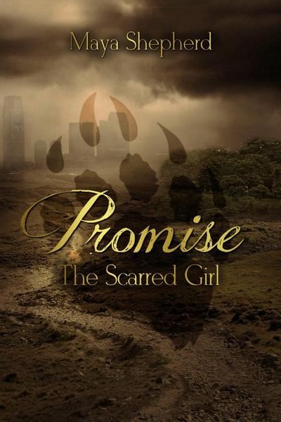 Promise: The Scarred Girl