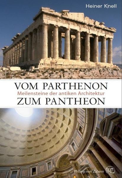 Vom Parthenon zum Pantheon