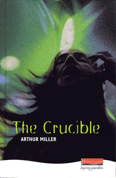 Miller, A: The Crucible