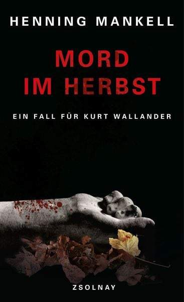 Mord im Herbst / Kurt Wallander Band 11