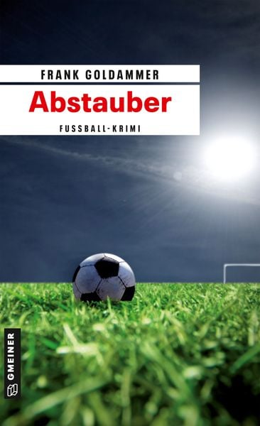 Abstauber / Falk Tauner Bd. 1