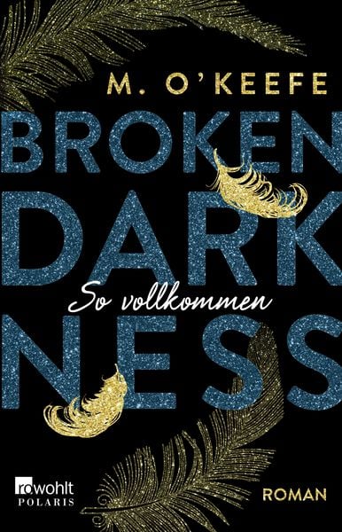 Broken Darkness: So vollkommen