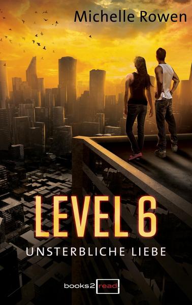 Level 6 - Unsterbliche Liebe