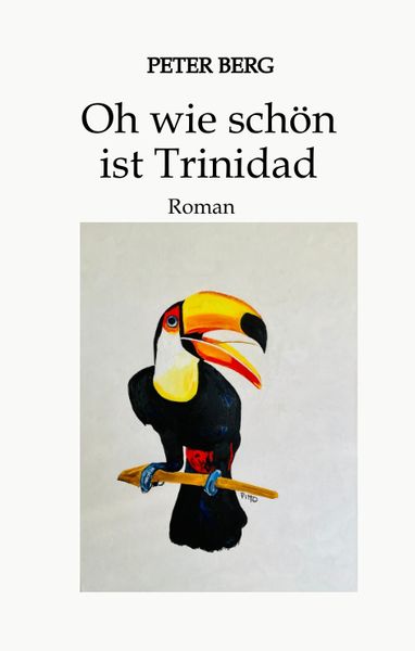 Oh wie schön ist Trinidad