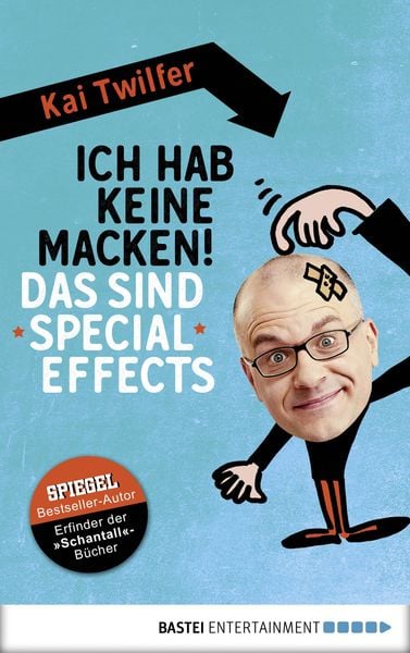 Ich hab keine Macken! Das sind Special Effects