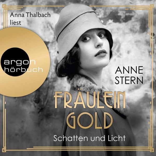 Fräulein Gold. Schatten und Licht - Die Hebamme von Berlin, Band 1