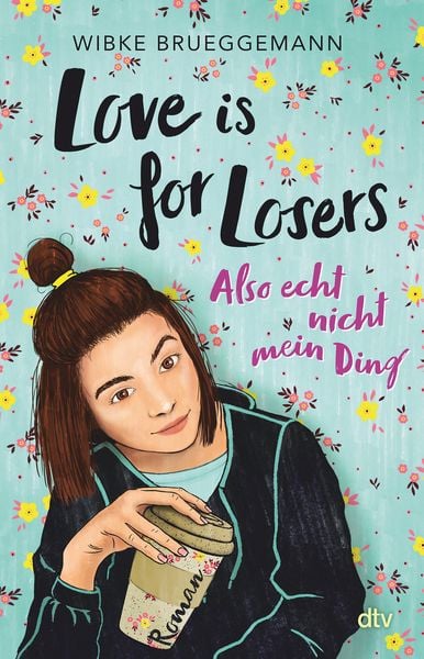 Love is for Losers … also echt nicht mein Ding