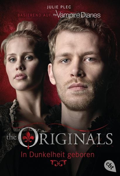 In Dunkelheit geboren / The Originals Bd.1