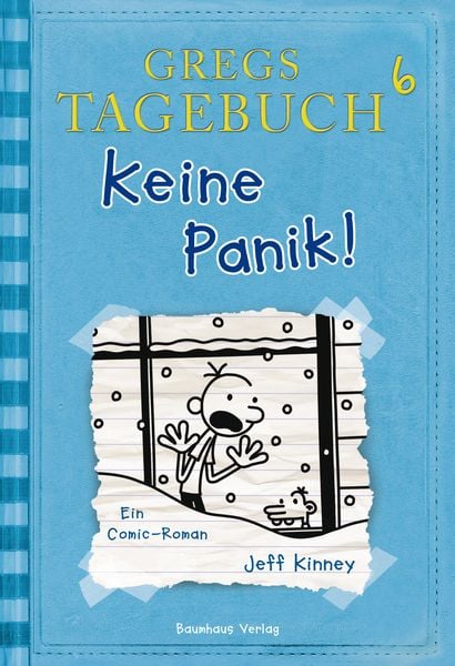 Keine Panik! / Gregs Tagebuch Band 6