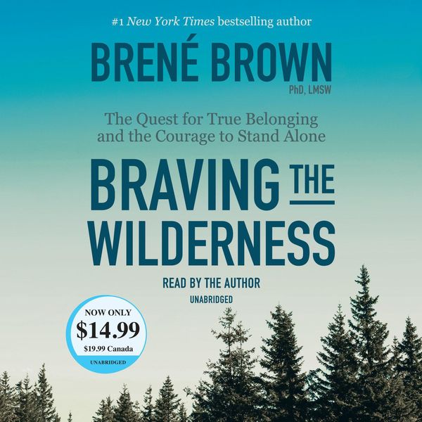Brown, B: Braving the Wilderness
