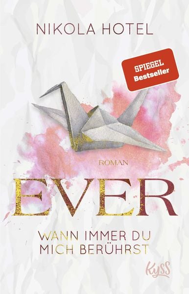 Ever – Wann immer du mich berührst