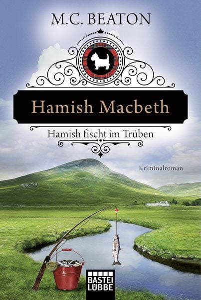 Hamish Macbeth fischt im Trüben / Hamish Macbeth Bd. 1