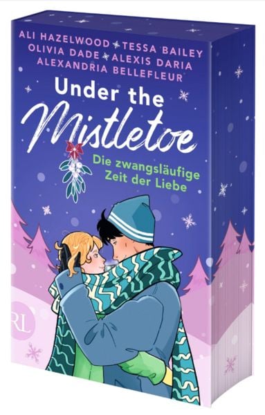 Under the Mistletoe – Die zwangsläufige Zeit der Liebe