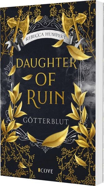 Daughter of Ruin. Götterblut