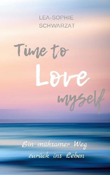 Time to Love myself