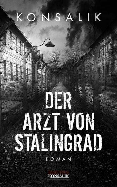 Der Arzt von Stalingrad