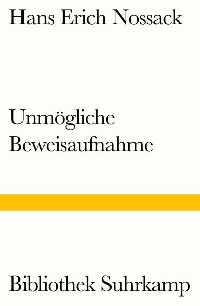 Unmögliche Beweisaufnahme