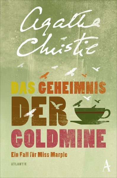 Das Geheimnis der Goldmine / Ein Fall für Miss Marple Band 7