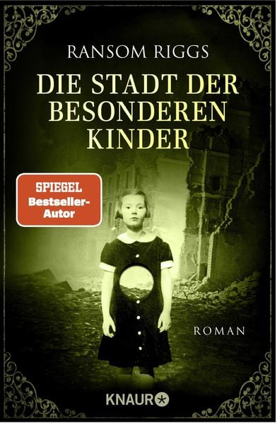 Die Stadt der besonderen Kinder / Besondere-Kinder-Trilogie Band 2