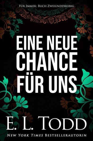 Eine neue Chance für uns (Für Immer, #32)