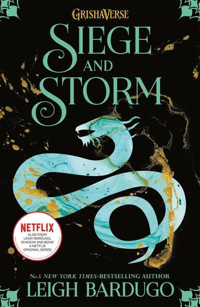 Shadow and Bone 2. Siege and Storm