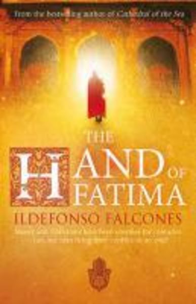 Falcones, I: The Hand of Fatima