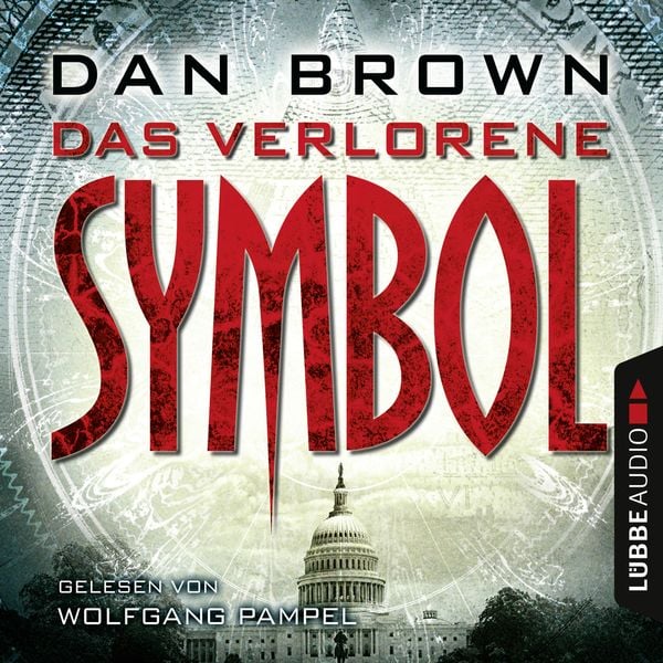 Das verlorene Symbol / Robert Langdon Bd.3