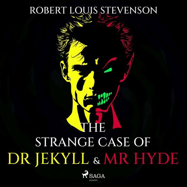 The Strange Case of Dr Jekyll and Mr Hyde