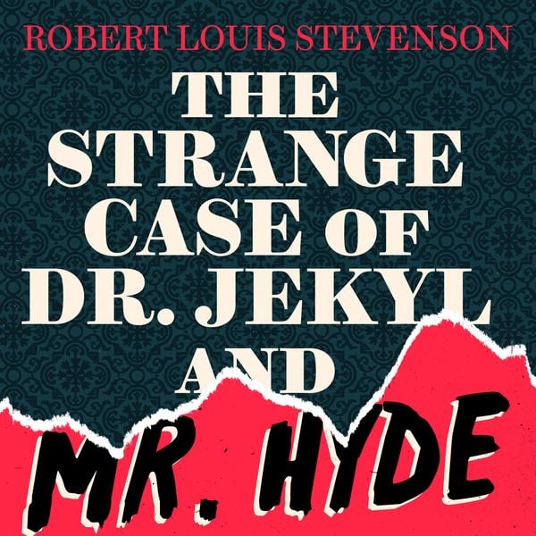 Strange Case of Dr Jekyll and Mr Hyde