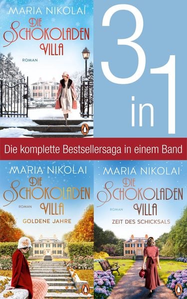 Die Schokoladenvilla Band 1-3: Die Schokoladenvilla/ Goldene Jahre/ Zeit des Schicksals (3in1-Bundle)