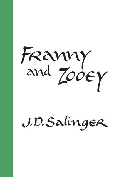 Salinger, J: Franny And Zooey