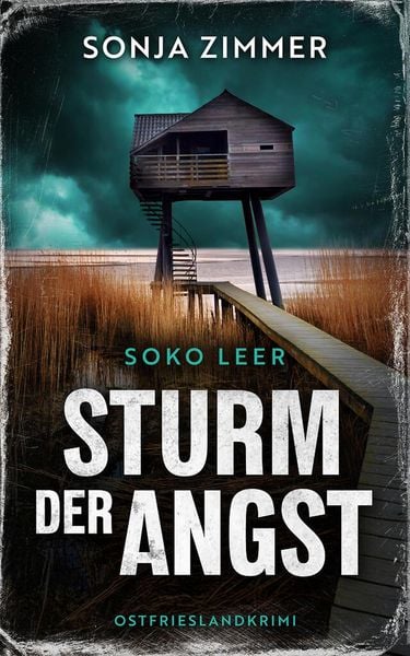 Sturm der Angst | Ein fesselnder Ostfrieslandkrimi (Nur bei uns!)