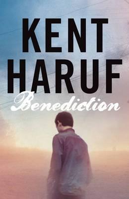 Haruf, K: Benediction