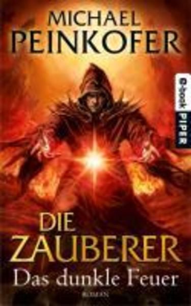 Die Zauberer. Das dunkle Feuer