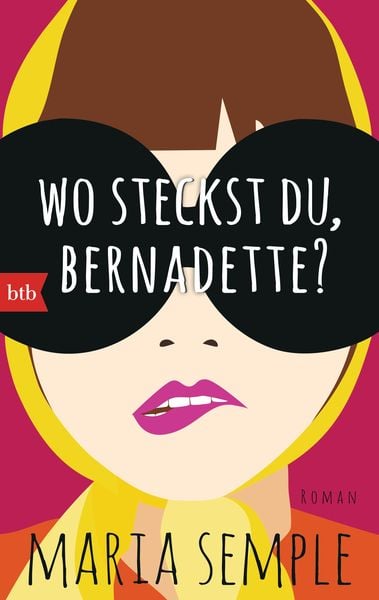 Wo steckst du, Bernadette?