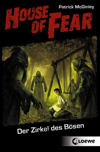 House of Fear 1 - Der Zirkel des Bösen