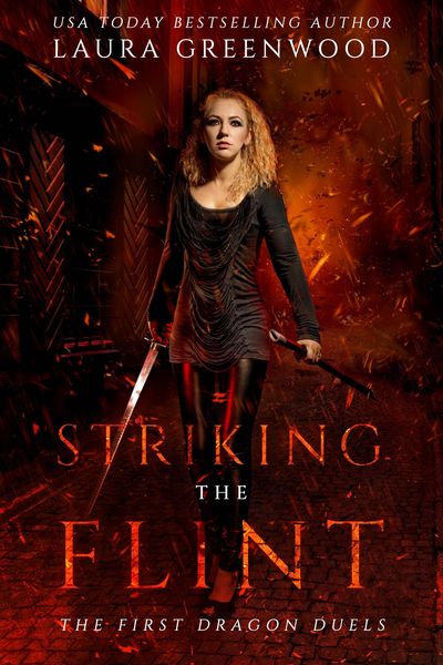 Striking The Flint (The Dragon Duels, #0.5)