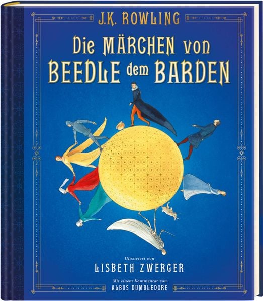 Die Märchen von Beedle dem Barden (farbig illustrierte Schmuckausgabe) (Harry Potter)