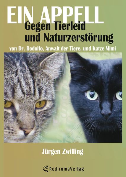 Ein Appell gegen Tierleid und Naturzerstörung