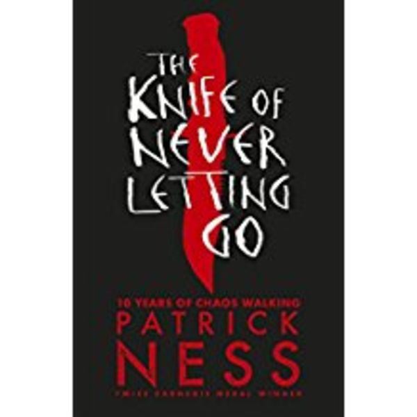 Knife of Never Letting Go