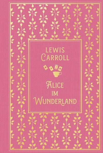 Alice im Wunderland: mit den Illustrationen von John Tenniel