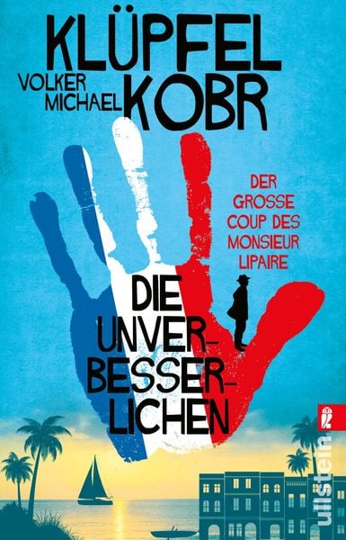 Die Unverbesserlichen – Der große Coup des Monsieur Lipaire