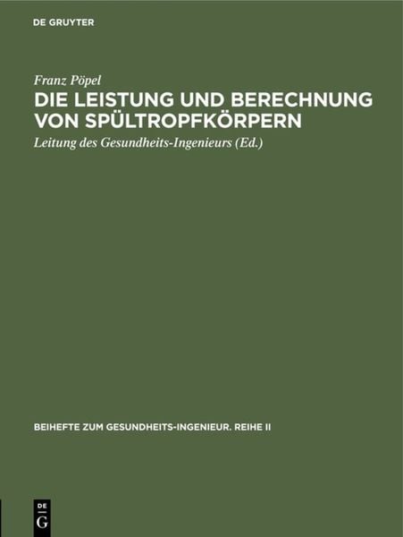 Die Leistung und Berechnung von Spültropfkörpern