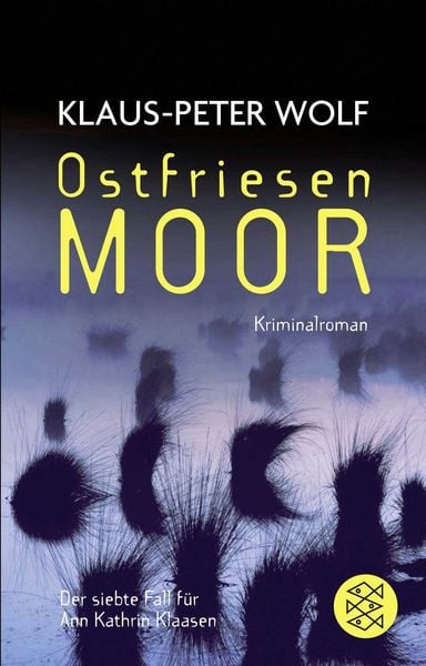 Ostfriesenmoor / Ann Kathrin Klaasen Band 7