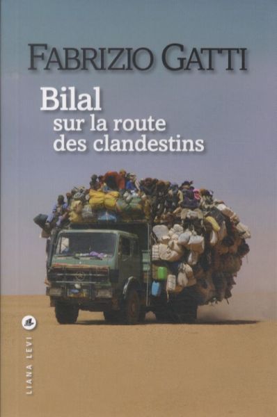 Bilal, sur la route des clandestins