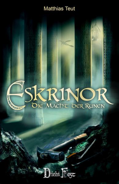 Die Eskrinor-Trilogie / Eskrinor - Die Macht der Runen