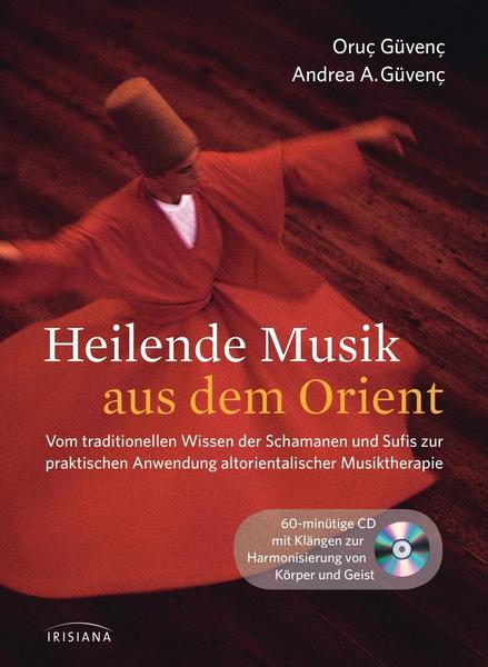 Heilende Musik aus dem Orient