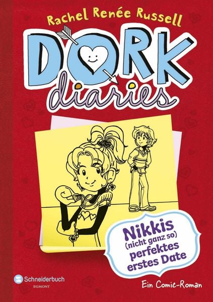 Nikkis (nicht ganz so) perfektes erstes Date / DORK Diaries Band 6