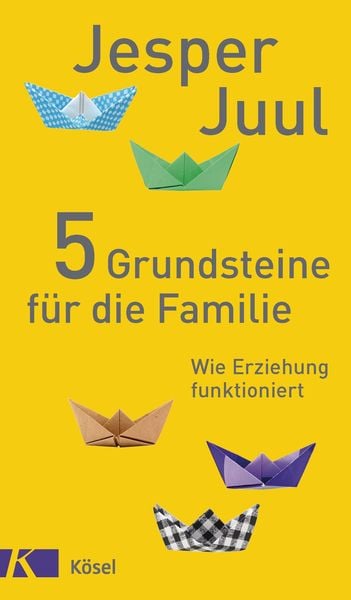 5 Grundsteine für die Familie