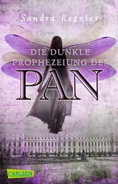 Die dunkle Prophezeiung des Pan / Pan-Trilogie Band 2